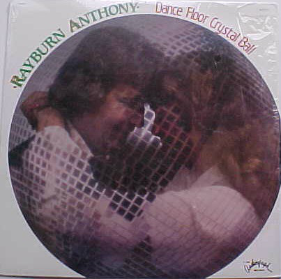 Rayburn Anthony - Dance Floor Crystal Ball (LP, Album)