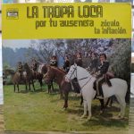La Tropa Loca - Por Tu Ausencia (LP, Album)
