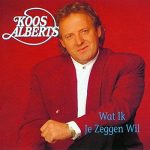 Koos Alberts - Wat Ik Je Zeggen Wil (CD, Album)
