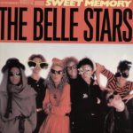 The Belle Stars - Sweet Memory (Extended Remixed 12" Version) (12", Maxi)