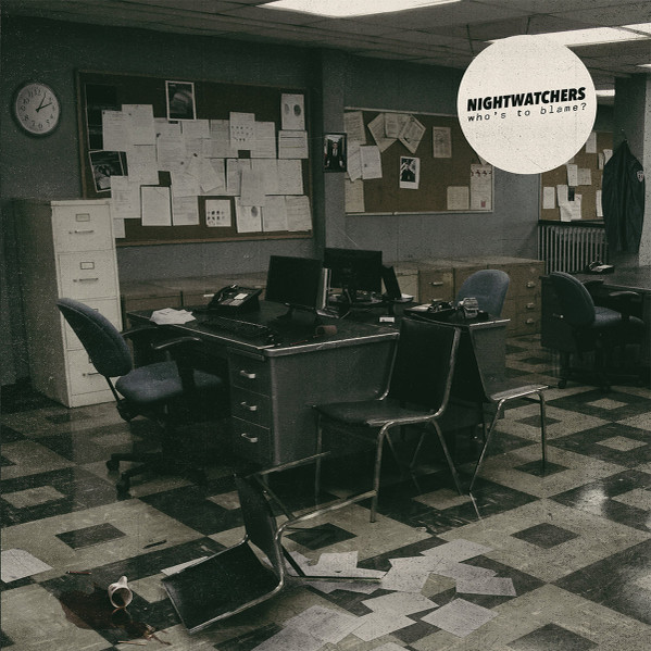 Nightwatchers (3) - Who's To Blame? (12", S/Sided, Sil)