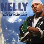 Nelly And Christina Aguilera - Tilt Ya Head Back (CD, Single)