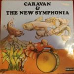 Caravan & The New Symphonia - Caravan & The New Symphonia (LP, Album)