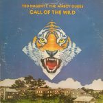 Ted Nugent & The Amboy Dukes - Call Of The Wild (LP, Album, Ter)