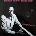 Claude-Michel Schönberg - Autant D'amour En Une Seule Fois (LP, Album)