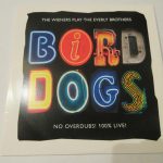 The Wieners (3) - Bird Dogs: The Wieners Play The Everly Brothers (CD, MiniAlbum)