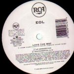 EOL - Love The Way (12")