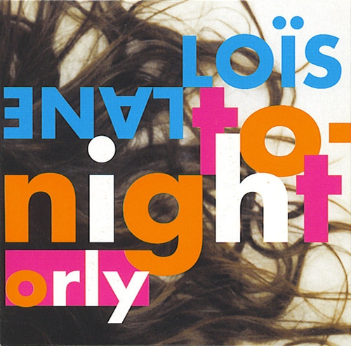 Loïs Lane - Tonight (CD, Single)