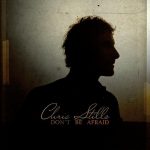 Chris Stills - Don't Be Afraid (LP, Album)