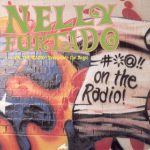 Nelly Furtado - ....On The Radio (Remember The Days) (CD, Single, Car)