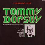 Tommy Dorsey - The Swingin' Sentimental Gentleman Tommy Dorsey (LP, Comp)