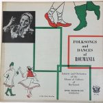 Ansamblul Tineretului Din București Conductor Ionel Budișteanu - Folk Songs And Dances Of Rumania, Vol. 1 (LP, Album, Mono)