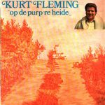 Kurt Fleming - Op de Purp're Heide - Ode Aan Armand Preud'homme (LP, Album)