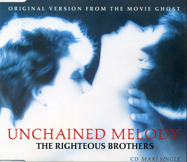 The Righteous Brothers - Unchained Melody (Original Version From The Movie Ghost) (CD, Maxi)
