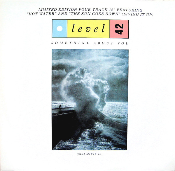 Level 42 - Something About You (Sisa Mix) (12", Ltd)