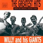 Willy And His Giants - The Greatest Hits (CD, Comp, RM)