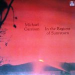 Michael Garrison - In The Regions Of Sunreturn (LP, Album)