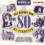 Various - Het Gevoel Van De Eighties - Deel 2 (2xCD, Comp)