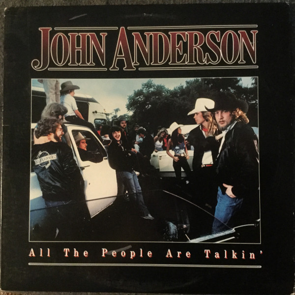 John Anderson (3) - All The People Are Talkin’ (LP, Win)