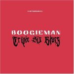 Boogieman (3) - Triple Six Blues (LP, Album)