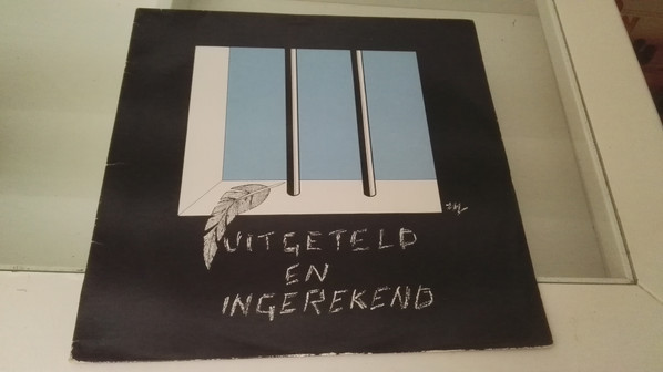 Uitgeteld En Ingerekend - Uitgeteld En Ingerekend (LP, Album)