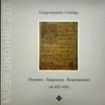Capella Antiqua* -  Gregorianische Gesänge - Hymnen • Sequenzen • Responsorien Um 400-1400 (LP, Gat)