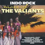 The Valiants (3) - Indo Rock Volume 3 - More Of The Valiants (CD)
