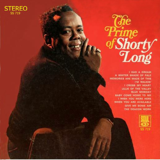 Shorty Long (2) - The Prime Of Shorty Long (LP, Album)