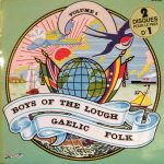 The Boys Of The Lough - Gaelic Folk Volume 1 (2xLP, Comp)