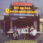 Various - Hof Van Holland Presenteert: Uit Op Het Rembrandtsplein Deel 2 (LP, Album, Comp)
