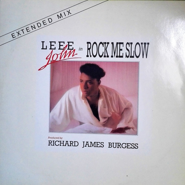 Leee John - Rock Me Slow (12")