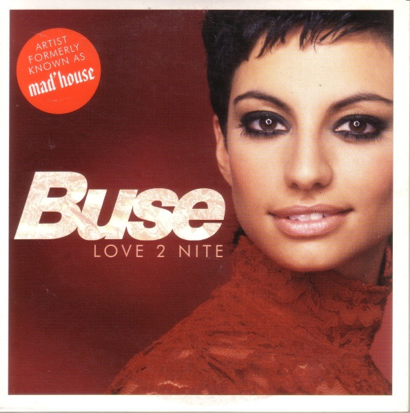 Buse - Love 2 Nite (CD, Single, Car)