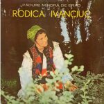 Rodica Ivanciuc - Pădure Mîndră De Brad (LP, Album)