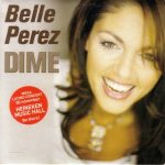 Belle Perez - Dime (CD, Single)