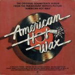 Various - The Original Soundtrack Album From The Paramount Motion Picture "American Hot Wax" (2xLP, Album, Comp)