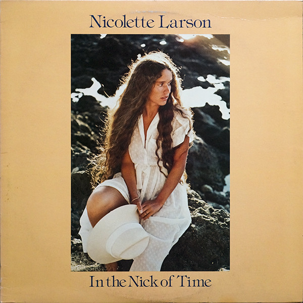 Nicolette Larson - In The Nick Of Time (LP, Album, Win)