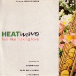 Heatwave Featuring Jocelyn Brown - Feel Like Making Love (CD, Maxi, Car)