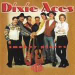Dixie Aces - Smokey Places (CD, Album)