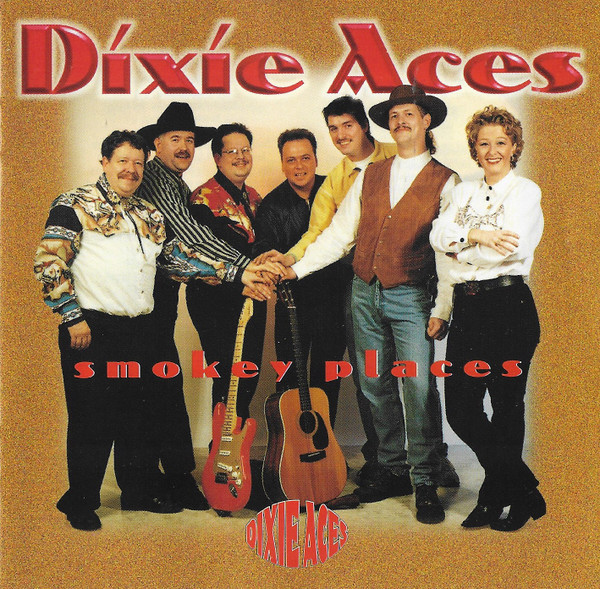 Dixie Aces - Smokey Places (CD, Album)