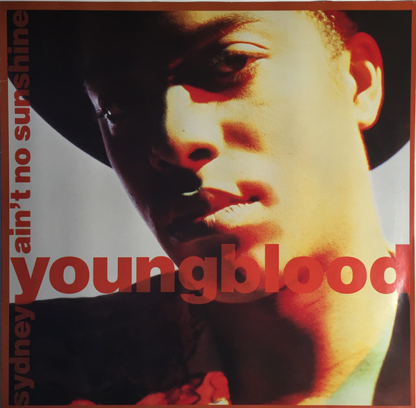 Sydney Youngblood - Ain't No Sunshine (12")