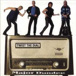 The Major Dundee Band - Twist The Dial (CD, Album)