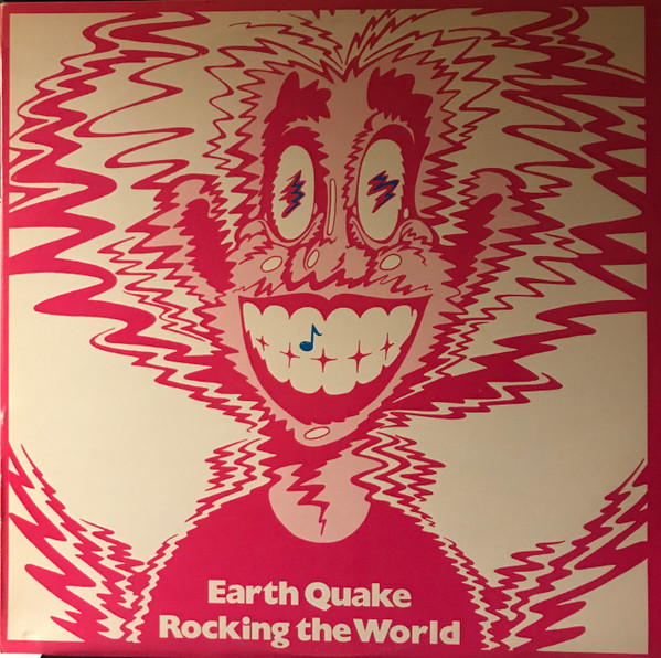 Earth Quake (2) - Rocking The World (LP, Album)