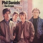 Phil Daniels + The Cross - Phil Daniels + The Cross (LP, Album)