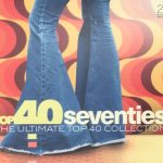 Various - Top 40 Seventies (The Ultimate Top 40 Collection) (2xCD, Comp)