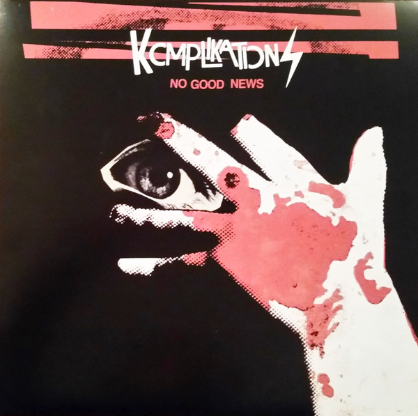 Komplikations - No Good News (12")