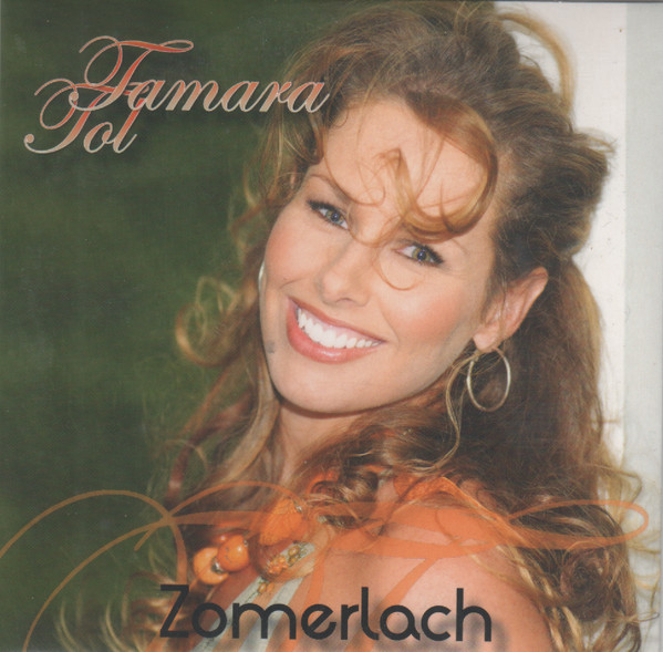 Tamara Tol - Zomerlach (CD, Single)