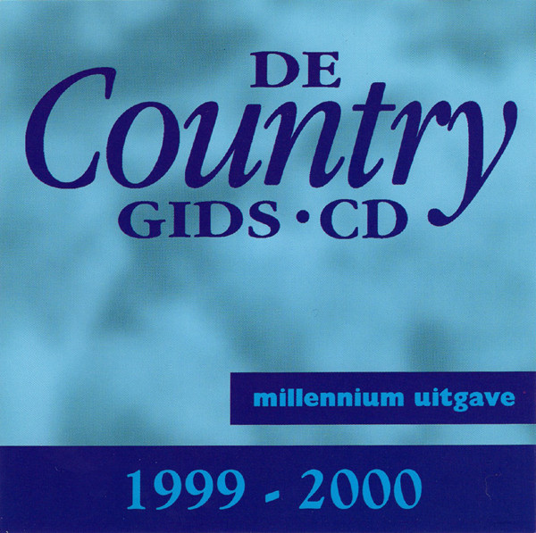 Various - De Country Gids ● CD 1999 - 2000 (CD, Comp)