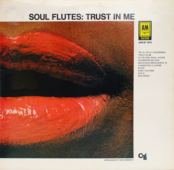 Soul Flutes - Trust In Me (LP)