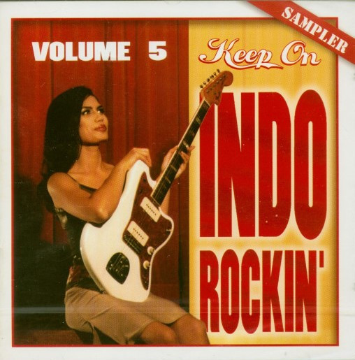 Various - Keep On Indo Rockin' - Volume 5 (CD, Comp, Smplr)