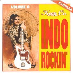 Various - Keep On Indo Rockin' - Volume 6 (CD, Comp, Smplr)